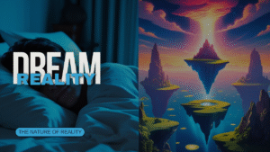 What if dreams are a truer reality?